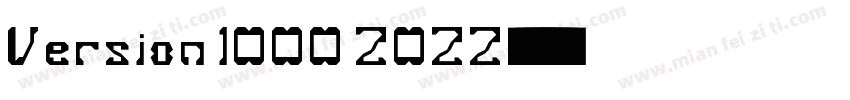 Version 1000 2022字体转换